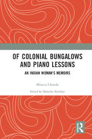 Of Colonial Bungalows and Piano Lessons: An Indian Woman's Memoirs book cover