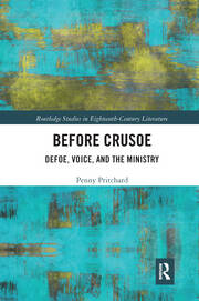 Before Crusoe: Defoe, Voice, and the Ministry book cover