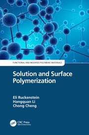 Solution and Surface Polymerization book cover