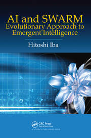 AI and SWARM: Evolutionary Approach to Emergent Intelligence book cover