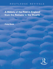 A History of the Post in England from the Romans to the Stuarts book cover