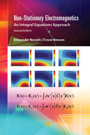 Non-Stationary Electromagnetics: An Integral Equations Approach book cover