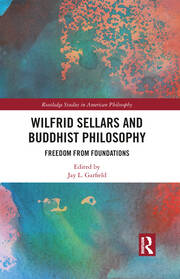 Wilfrid Sellars and Buddhist Philosophy: Freedom from Foundations book cover