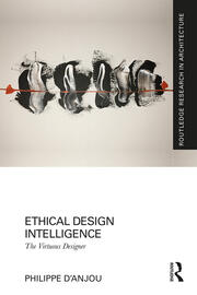 Ethical Design Intelligence: The Virtuous Designer book cover