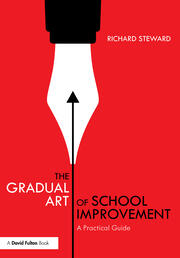 The Gradual Art of School Improvement: A Practical Guide book cover