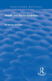 Health and Social Evolution: Halley Stewart Lectures, 1930 book cover