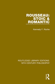 Rousseau: Stoic & Romantic book cover