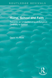 Home, School and Faith: Towards an Understanding of Religious Diversity in School book cover