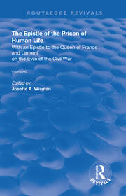 The Epistle of the Prison of Human Life: With an Epistle to the Queen of France and Lament on the Evils of the Civil War book cover
