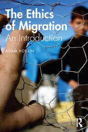 The Ethics of Migration: An Introduction book cover