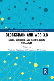Blockchain and Web 3.0: Social, Economic, and Technological Challenges book cover