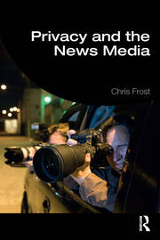 Privacy and the News Media book cover