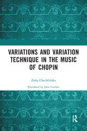 Variations and Variation Technique in the Music of Chopin book cover