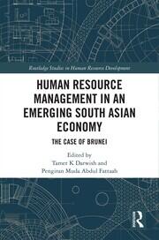 Human Resource Management in an Emerging South Asian Economy: The Case of Brunei book cover