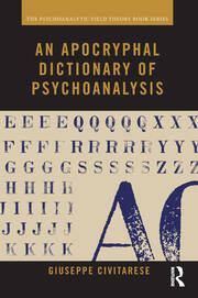 An Apocryphal Dictionary of Psychoanalysis book cover