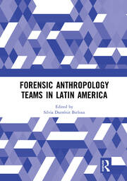 Forensic Anthropology Teams in Latin America book cover