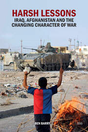 Harsh Lessons: Iraq, Afghanistan and the Changing Character of War book cover