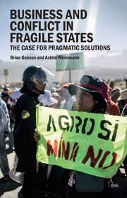 Business and Conflict in Fragile States: The Case for Pragmatic Solutions book cover