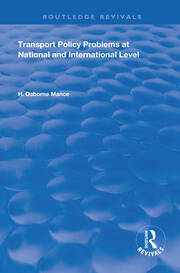 Transport Policy Problems at National and International Level: A Contribution by the Transport Workers' Unions book cover