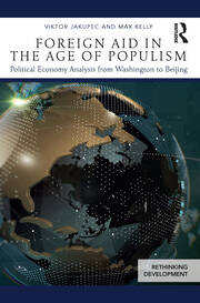 Foreign Aid in the Age of Populism: Political Economy Analysis from Washington to Beijing book cover