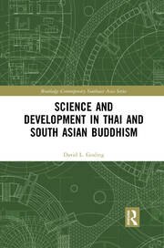 Science and Development in Thai and South Asian Buddhism book cover