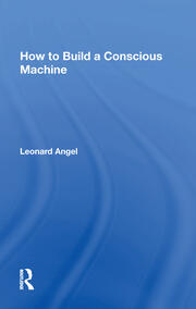 How To Build A Conscious Machine book cover