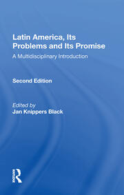 Latin America, Its Problems And Its Promise: A Multidisciplinary Introduction, Second Edition book cover