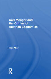 Carl Menger And The Origins Of Austrian Economics book cover
