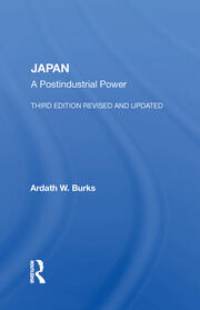 Japan: A Postindustrial Power--third Edition, Revised And Updated book cover