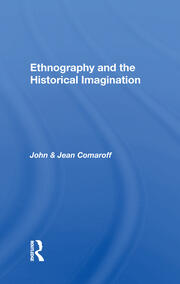Ethnography And The Historical Imagination book cover