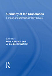 Germany At The Crossroads: Foreign And Domestic Policy Issues book cover