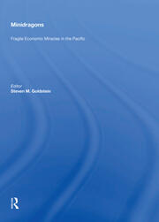 Minidragons: Fragile Economic Miracles In The Pacific book cover