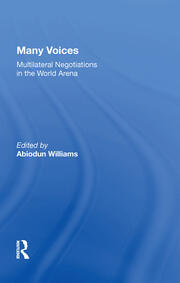 Many Voices: Multilateral Negotiations In The World Arena book cover