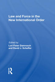 Law And Force In The New International Order book cover