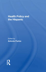 Health Policy And The Hispanic book cover