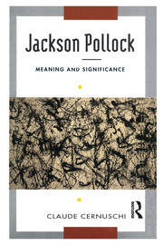 Jackson Pollack: Meaning And Significance book cover