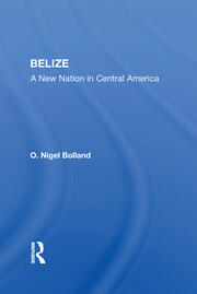 Belize: A New Nation In Central America book cover