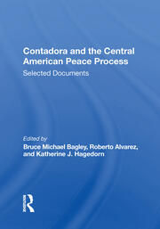 Contadora And The Central American Peace Process: Selected Documents book cover