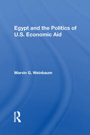 Egypt And The Politics Of U.s. Economic Aid book cover