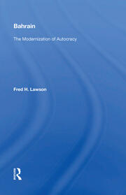 Bahrain: The Modernization Of Autocracy book cover
