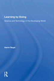 Learning By Doing: Science And Technology In The Developing World book cover