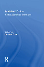 Mainland China: Politics, Economics, And Reform book cover