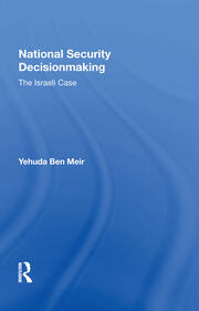 National Security Decisionmaking: The Israeli Case book cover
