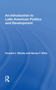 An Introduction To Latin American Politics And Development book cover