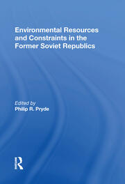 Environmental Resources And Constraints In The Former Soviet Republics book cover