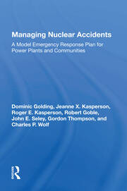 Managing Nuclear Accidents: A Model Emergency Response Plan For Power Plants And Communities book cover