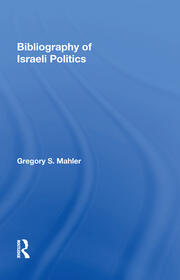 Bibliography Of Israeli Politics book cover