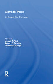 Atoms For Peace: An Analysis After Thirty Years book cover