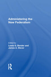 Administering The New Federalism book cover