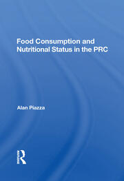 Food Consumption And Nutritional Status In The Prc book cover